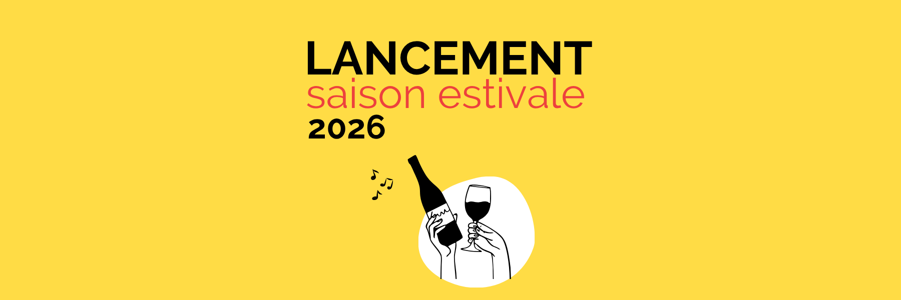 Lancement de saison estivale 2026